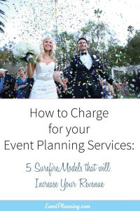 How to Charge for your Event Planning Services / Event Planning Career / Event Planning Tips / Event Planning 101 / Event Planning Pricing / Event Planning Courses