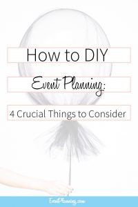 How to DIY Event Planning / Event Planning Business / Event Planning 101 / Event Planning Courses